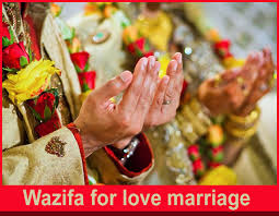 Powerful Wazifa For Love Marriage